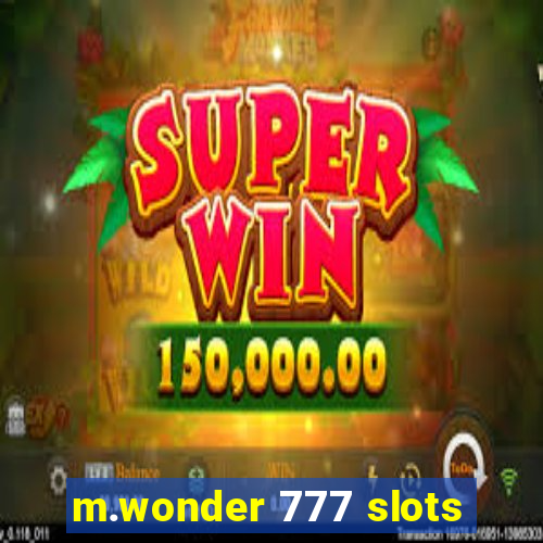 m.wonder 777 slots